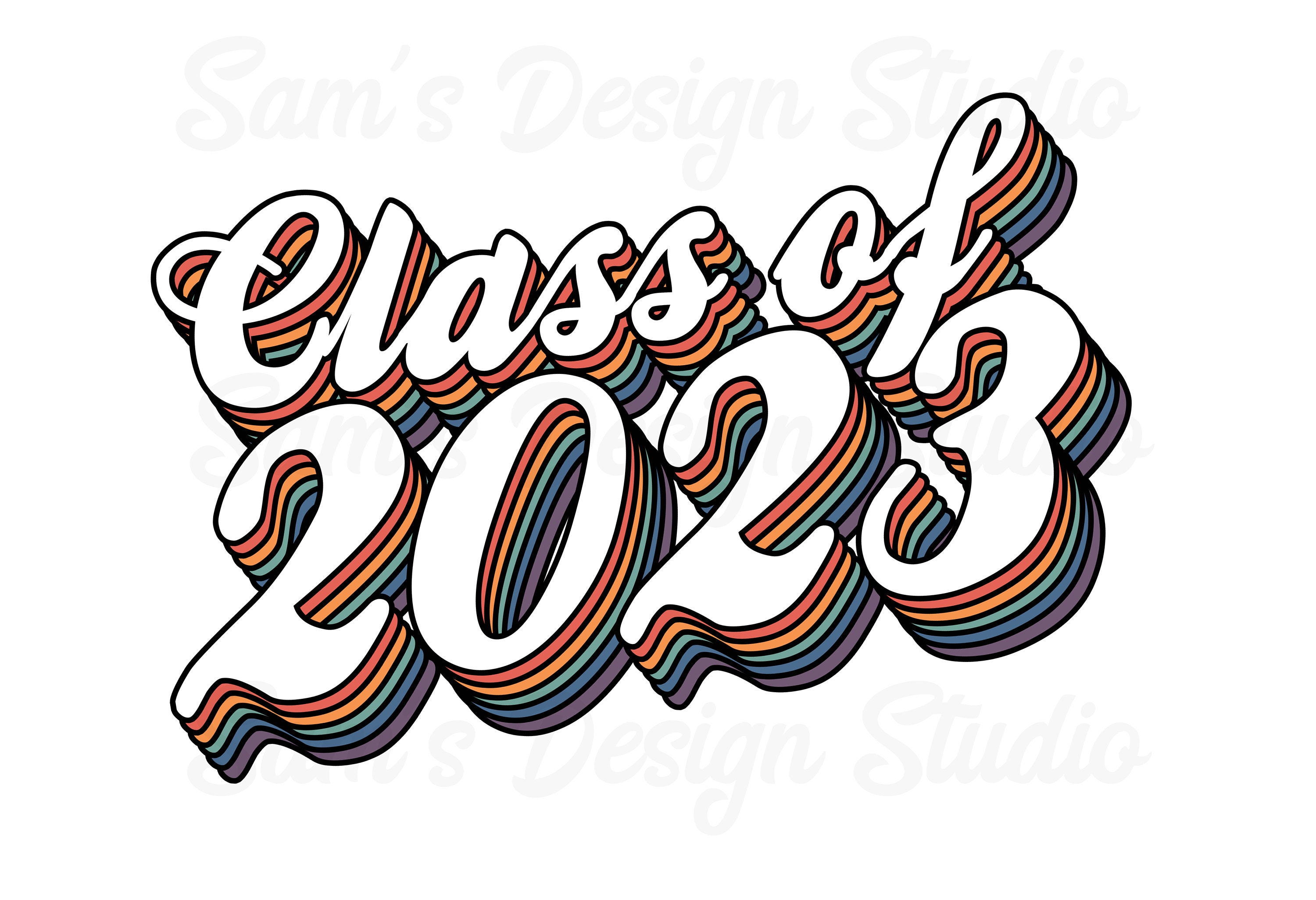 Class of 2023 PNG 2023 Sublimation Designs Downloads 2023 Etsy Australia