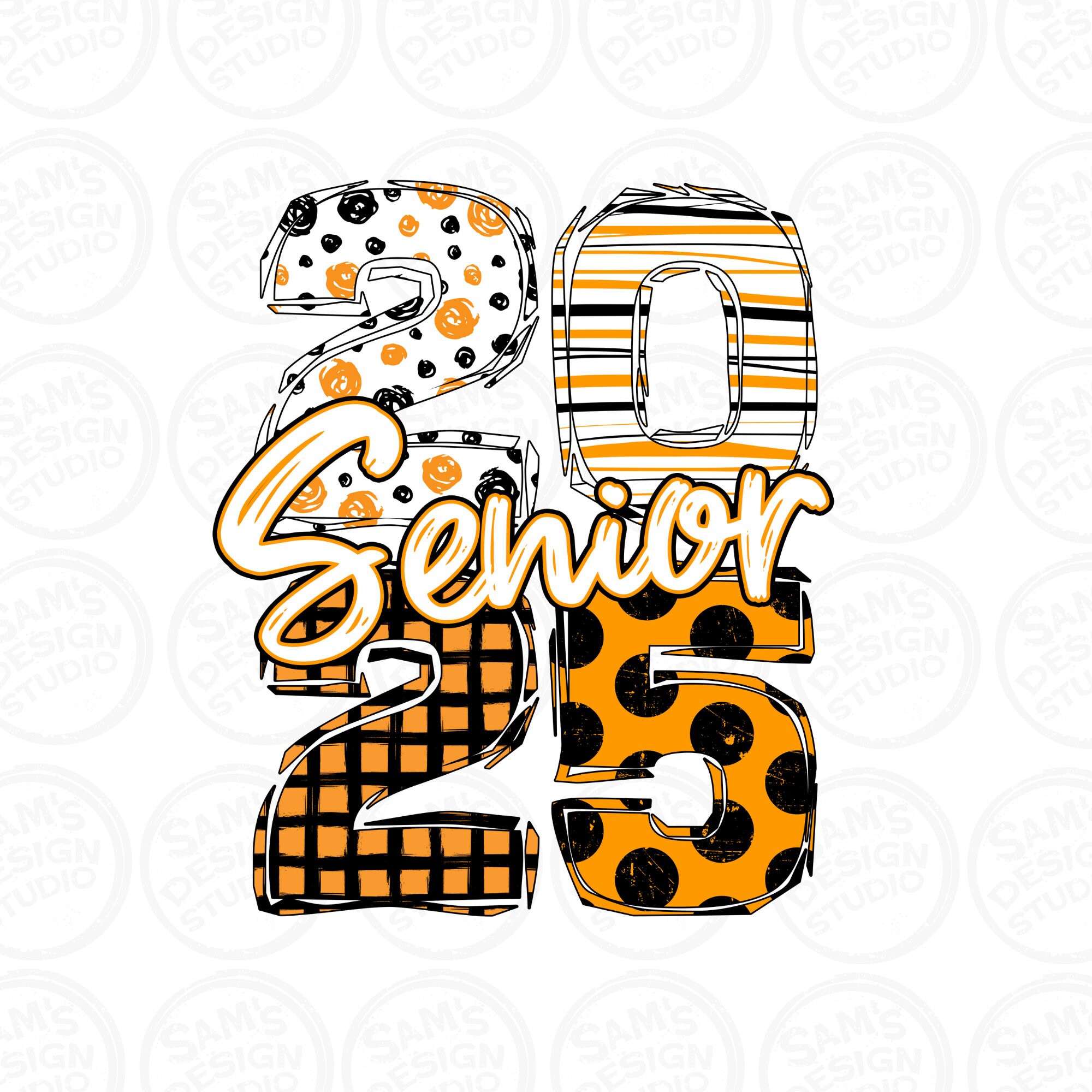 Orange and Black Senior 2025 png , Back to School Sublimation Designs