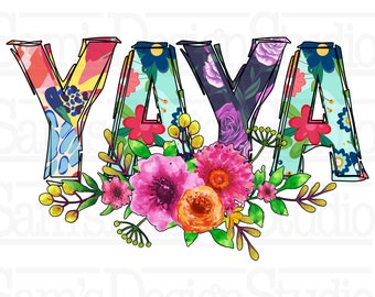 Floral YaYa PNG: Mother's Day Sublimation Design (Digital Download)