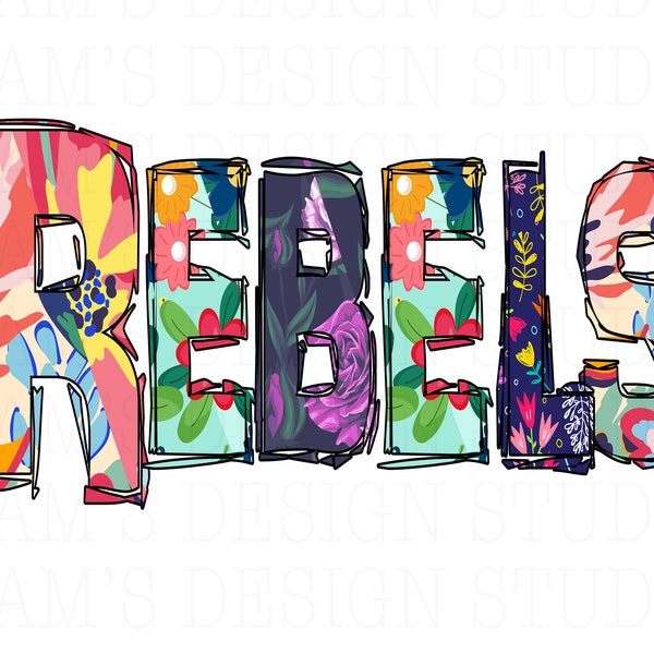 Rebels PNG , Rebels with Flower Pattern Sublimation Designs Downloads, Rebels Design Sublimation PNG