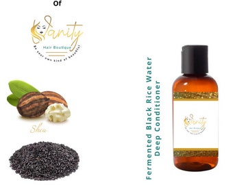 Fermented Black Rice Water Deep Conditioner - Hair Treatment - Hair Care Products - Raw Shea Butter - Hair Moisturizer