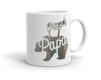 Bad Ass Papa Bear Mug, Father's Day Gift, Papa Bear Mug, Bad Ass Dad Gift, Dad Coffee Mug, Bear Mug, Bad Ass Mug, Dad Gift, Gift for Dad