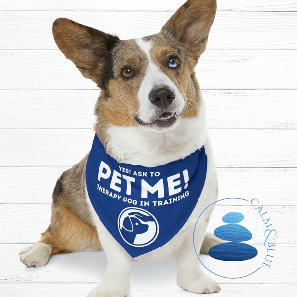 Therapy Dog in Training, PET ME Bandana, gift for handlers, pet accessories, volunteer school visit scarf, canine companion gear, adjustable