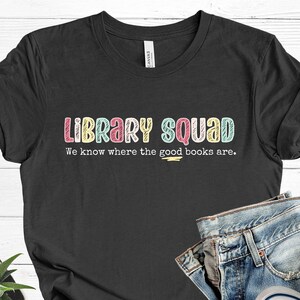 Librarian shirt, Library Para t-shirt, Library Squad t-shirt, Shirts for Library Team, Library staff gifts, Library Clerk, Library ESP