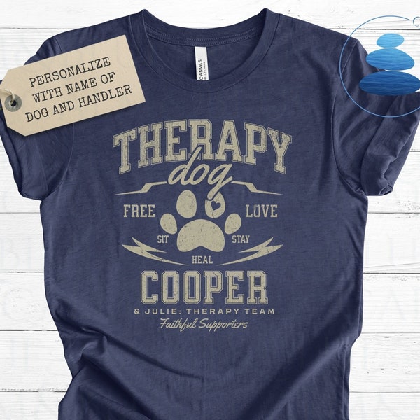 Therapy Dog T-Shirt, Personalized Therapy Dog Shirt, name of pet and handler, therapy dog mom, dad, assistance animal tee, custom