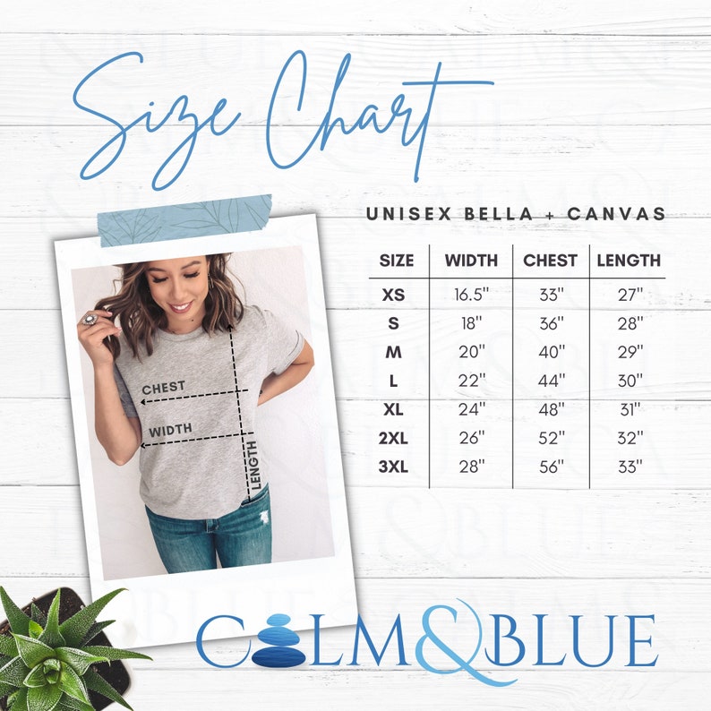 May include: Size chart for unisex Bella + Canvas t-shirts. The chart shows measurements in inches for width, chest, and length for sizes XS to 3XL.
