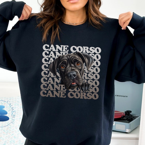 Cane Corso Sweatshirt, Peeking Cane Corso Puppy, Cute Corso Gift for Dog Mom or Dog Dad, Cute and Trendy Cane Corso Shirt, Gift for Father