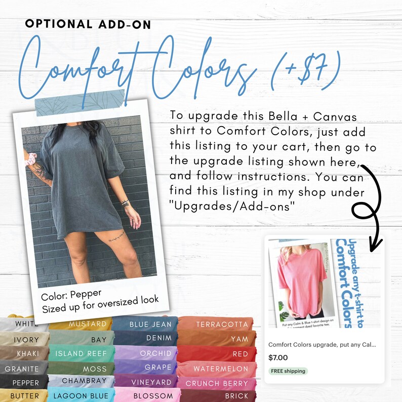 K&ouml;nnte beinhalten: Ein Bella + Canvas T-Shirt in dunkelgrau, mit dem Text "Comfort Colors (+ $7)" dar&uuml;ber. Das Bild zeigt eine Farbpalette mit verschiedenen Farben f&uuml;r das T-Shirt, darunter Senf, Jeansblau, Terrakotta und Rot. Der Text "Upgrade any t-shirt to Comfort Colors" ist ebenfalls sichtbar.