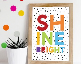 Shine Bright Print, Nursery Prints, Boys Nursery Prints, Girls Nursery Print, Nursery Quotes, Colorful Nursery Print, Playroom Prints
