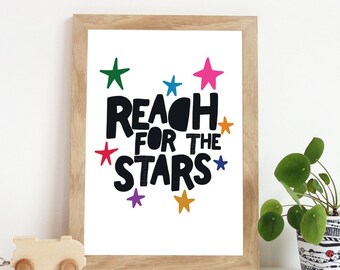 Reach For The Stars Print, Nursery Print, Girls Nursery Print, Boys Nursery Print, Star Prints, Girls Bedroom Print, Boys Bedroom Decor