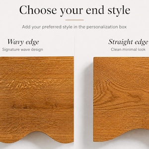 May include: Two wooden board samples with distinct edge profiles. The left side features a wavy edge with the text Wavy edge Signature wave design. The right side shows a straight edge with the text Straight edge Clean minimal look.
