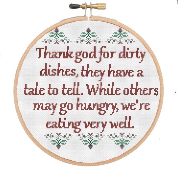 Thank god for dirty dishes cross stitch pattern PDF