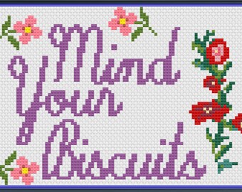 Mind Your Biscuits cross stitch pattern PDF, funny cross stitch pattern