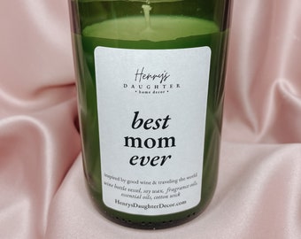 Best Mom Ever Wine Bottle Candle