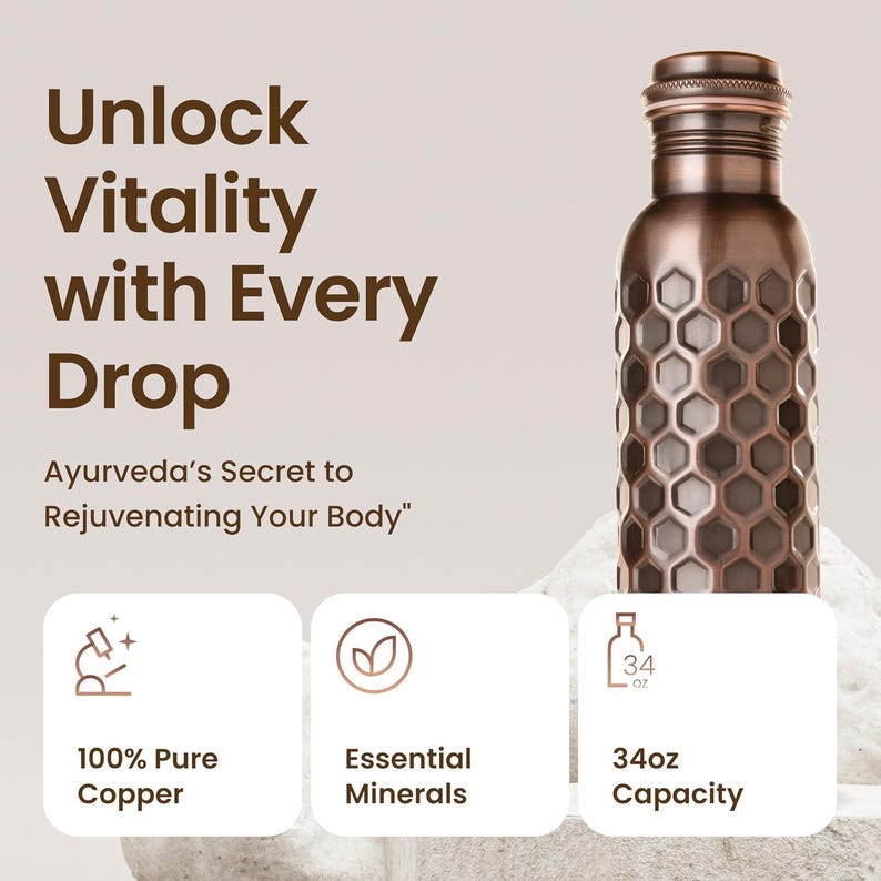 May include: A copper water bottle with a honeycomb design. The bottle has a 34 oz capacity and is made of 100% pure copper. Text on the image reads "Unlock Vitality with Every Drop" and "Ayurveda's Secret to Rejuvenating Your Body."