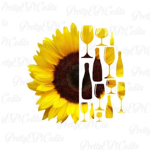 Sunflower quote,half sunflower, wine gift, digital download, PNG, JPG