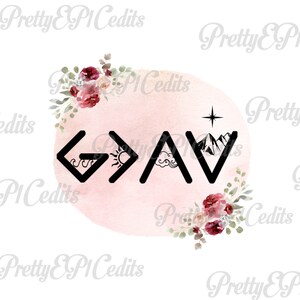 PNG, pink watercolor, God is greater than the highs and lows,  printable digital image, PNG, JPG