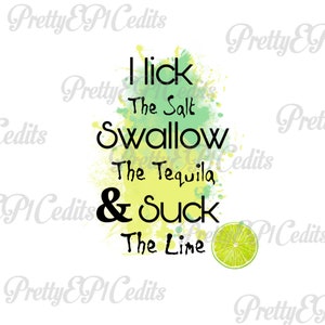 Citations tequila, lécher, avaler, sucer, imprimable image numérique, PNG, JPG
