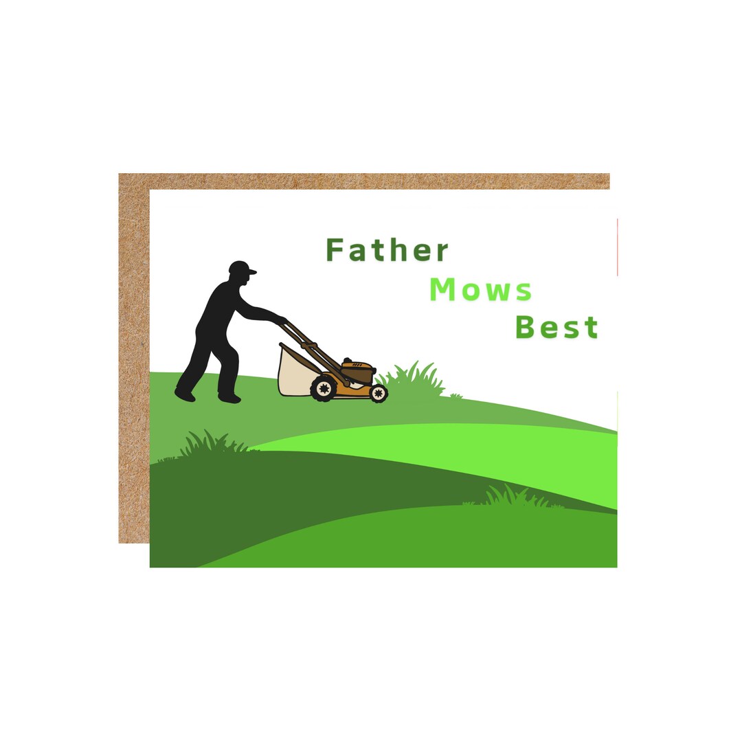 Father Mows Best Dad Father Father's Day Greeting Card - Etsy Canada
