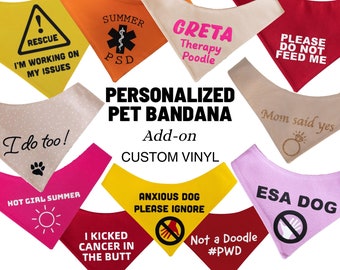 Custom Dog Bandana Vinyl Personalization - Service Dog, Pet Name, Pregnancy Announcement, Wedding, Birthday, Emotional Support, Logo