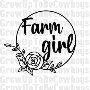 Farm Girl SVG PNG | Farm Girl Flower SVG | Farm Girl Png | Country Girl Svg | Small Town Girl Svg | Cricut | Silhouette | Glowforge