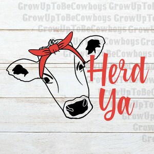 Herd Ya Cow SVG | Sassy Cow Herd Ya SVG | Cow Headband SVG | Commercial Use Svg| Funny Cow Cut-file| Cricut Silhouette Cameo | Cow Lover Svg