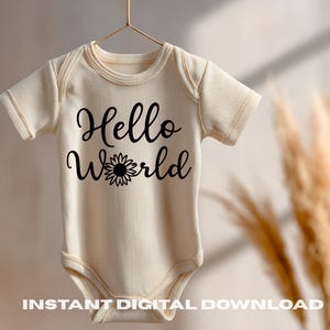 Hello World Sunflower SVG | Newborn Baby Girl (Digital Download)