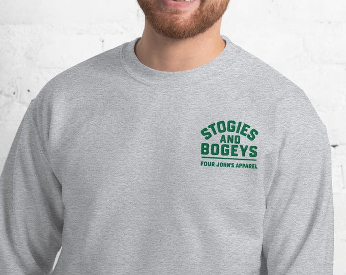 Embroidered Golf Sweatshirt: Stogies and Bogeys Unisex Pullover