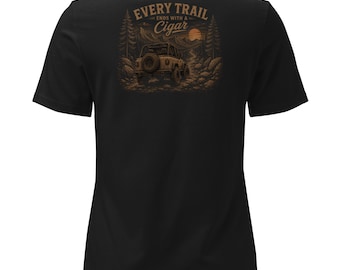 Women's Every Trail Ends With a Cigar Shirt