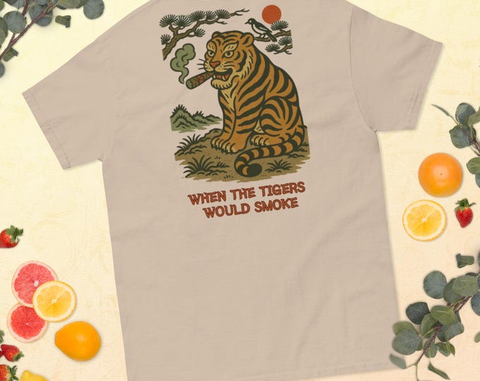 When the Tigers Would Smoke – Smoking Tiger Tee 4 John's Apparel