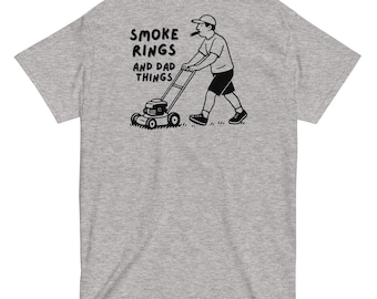 Smoke Rings and Dad Things