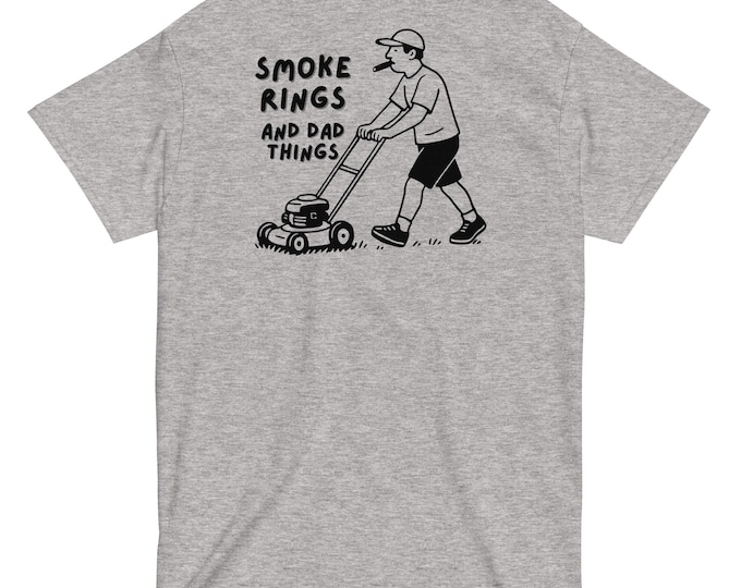 Cigar Dad T-Shirt | Lawn Mowing Humor Tee