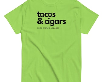 Tacos & Cigars Shirt
