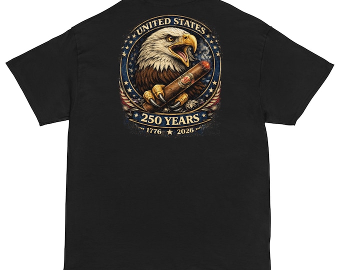 America 250 Shirt, USA 250th Anniversary Tee, 1776–2026 Patriotic Eagle Shirt, Cigar Shirt, Semiquincentennial Gift