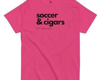 Soccer & Cigars Shirt