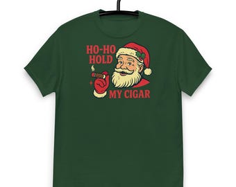 Ho-Ho-Hold My Cigar Shirt
