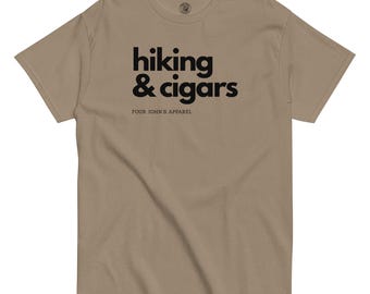 Hiking & Cigars Shirt