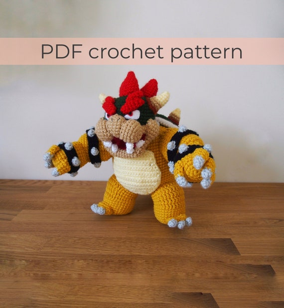 Bowser Crochet Pattern ~ Amigurumi PDF ~ ENGLISH instructions only