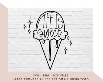 Free Free 316 Life Is Sweet Svg SVG PNG EPS DXF File