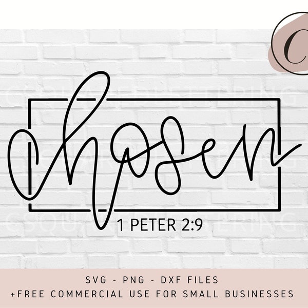 Chosen SVG, Waymaker SVG, Bible Verse SVG, Christian svg, faith svg, Scripture svg, svg files for cricut