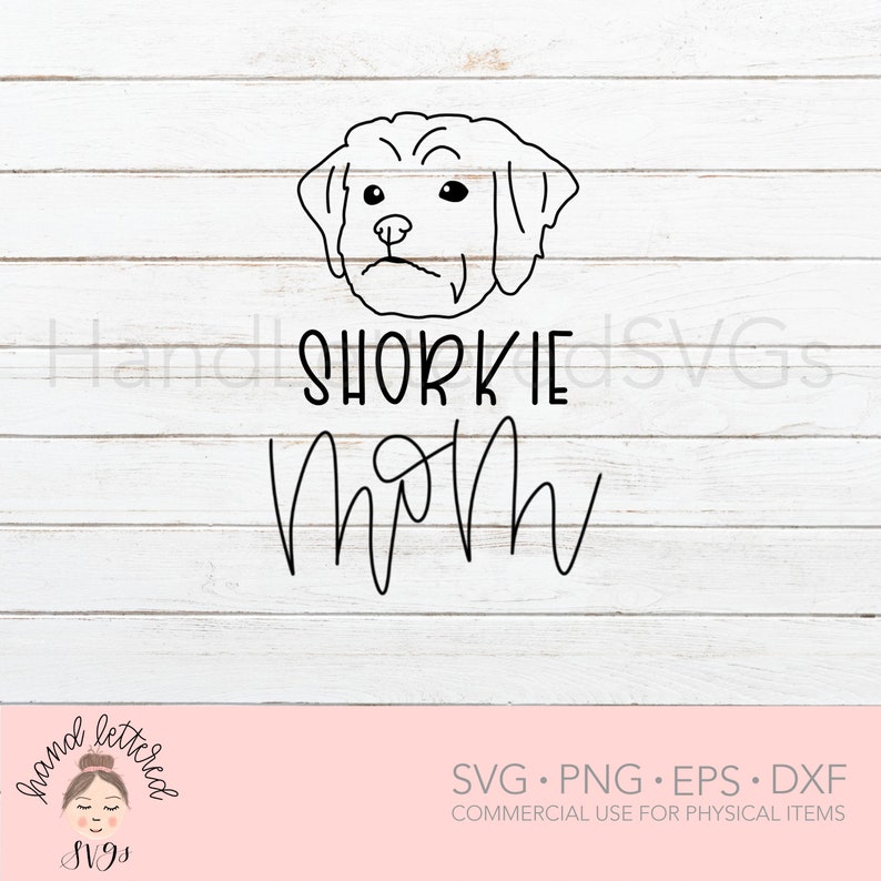 Shorkie mamá SVG perro mamá SVG Shorkie svg letras a mano | Etsy