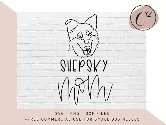 Download Shepsky Mom Svg Dog Mom Svg Shepsky Svg Hand Lettered Svg Etsy