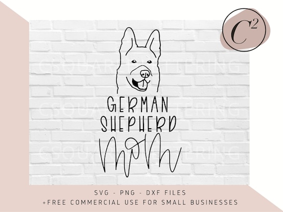 Download German Shepherd Svg Dog Mom Svg German Shepherd Mom Svg Etsy