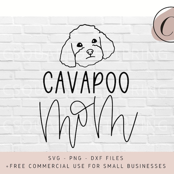 Cavapoo SVG, Dog Mom SVG, Cavapoo Mom svg, Hand Lettered SVG, Dog svg files for Cricut, svg, png, dxf