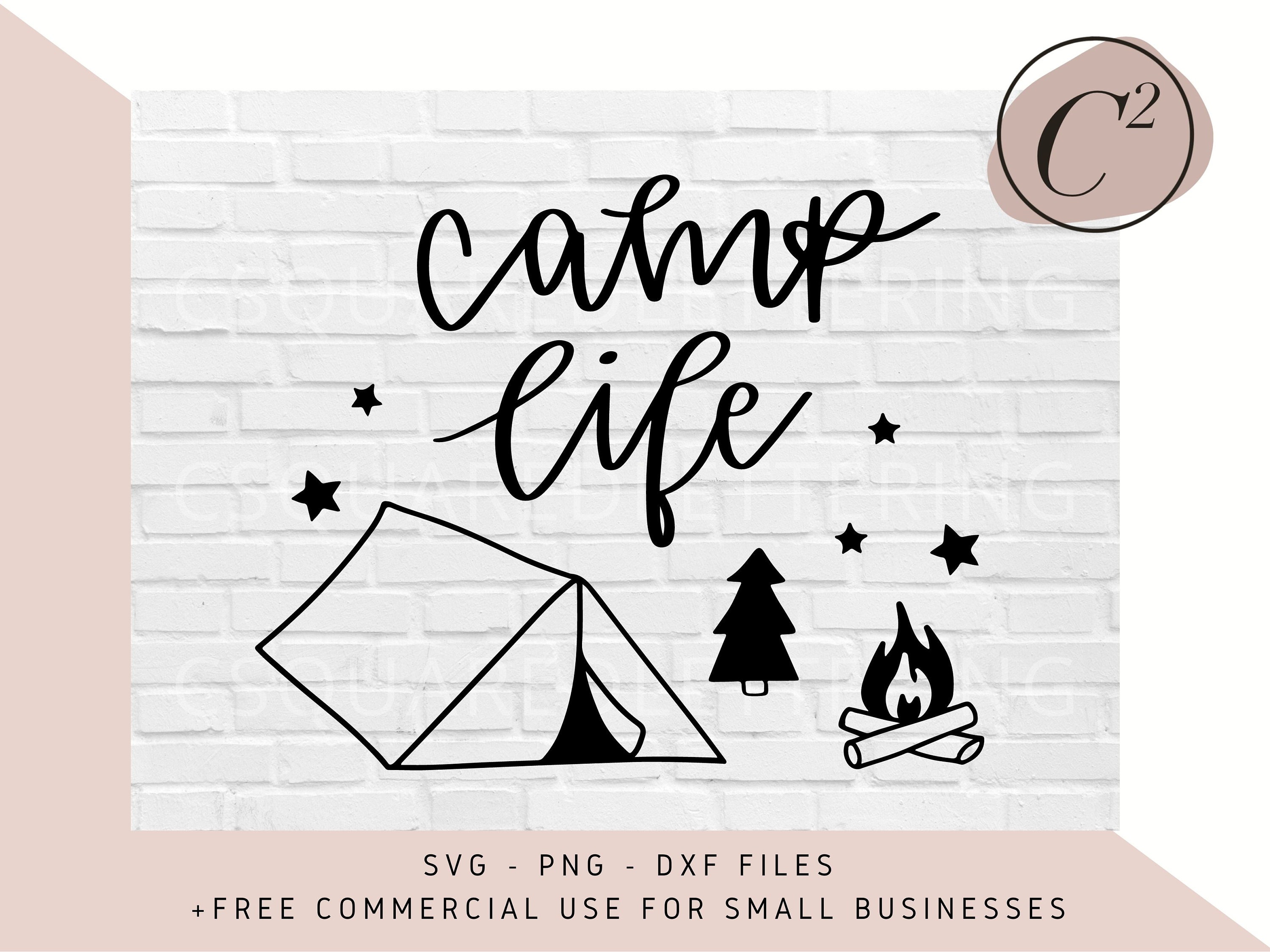Camp Life SVG Camping Svg Camper Cut Files Summer Cut Files - Etsy Ireland