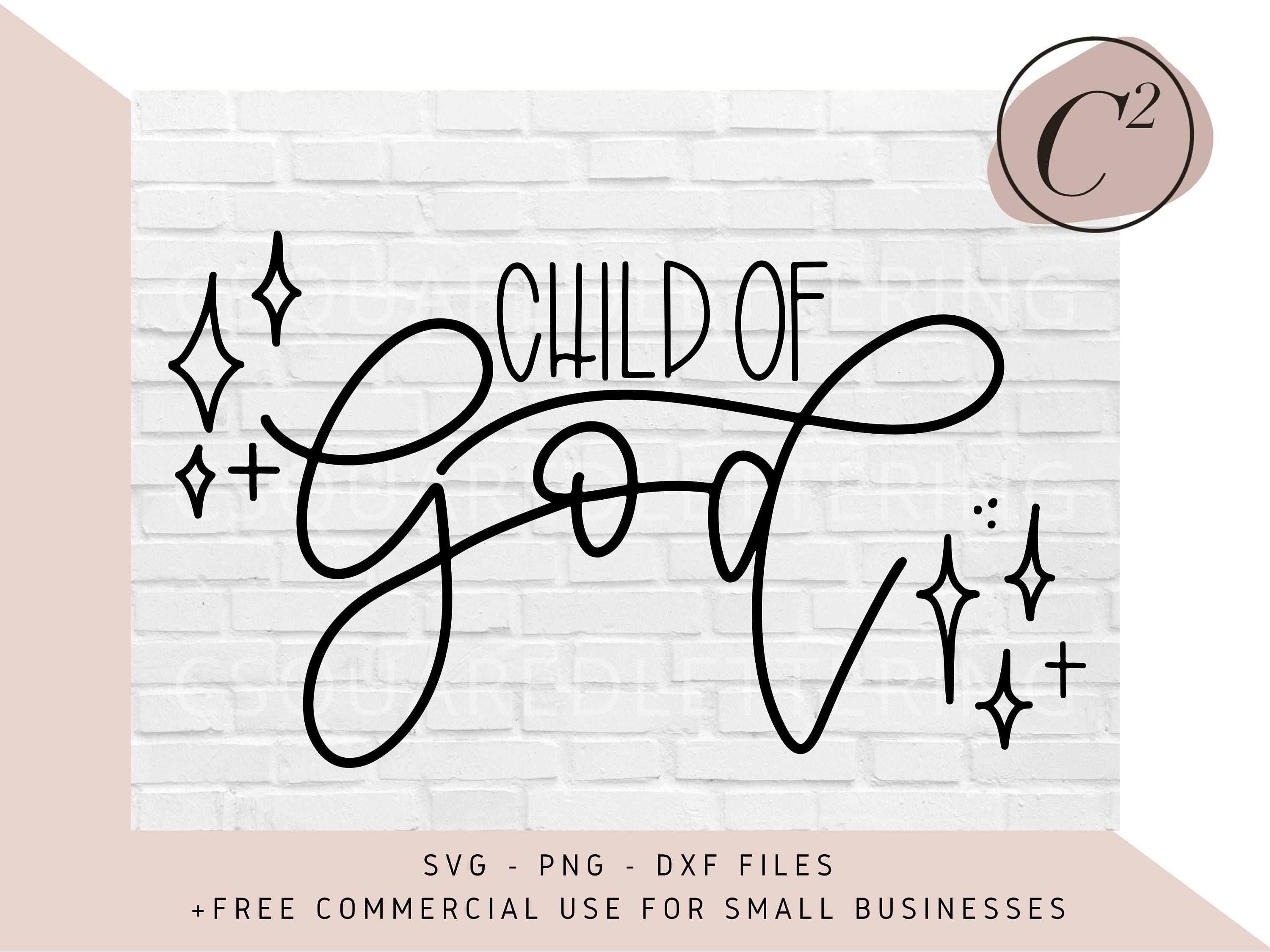 Free Free Child Of God Svg 637 SVG PNG EPS DXF File