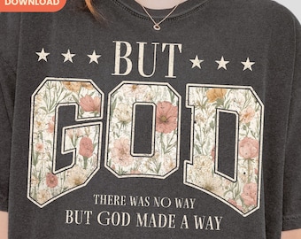 Maar God PNG, christelijke ontwerpen voor shirts, bijbelvers-shirtafbeelding, digitale download