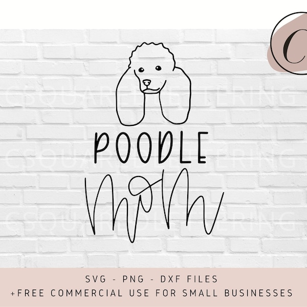 Poodle Mom SVG, Dog Mom SVG, Poodle svg, Hand Lettered SVG, Dog svg files for Cricut, svg, png, dxf