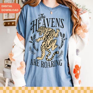 The Heavens are Roaring PNG, Christian Shirt PNG, Bible Verse Sublimation Design, Christian Summer Graphic for T-Shirts, Digital Download