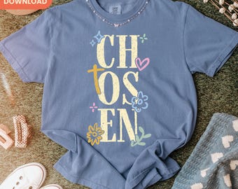 Chosen PNG, Christian T-Shirt Graphic (Digital Download)